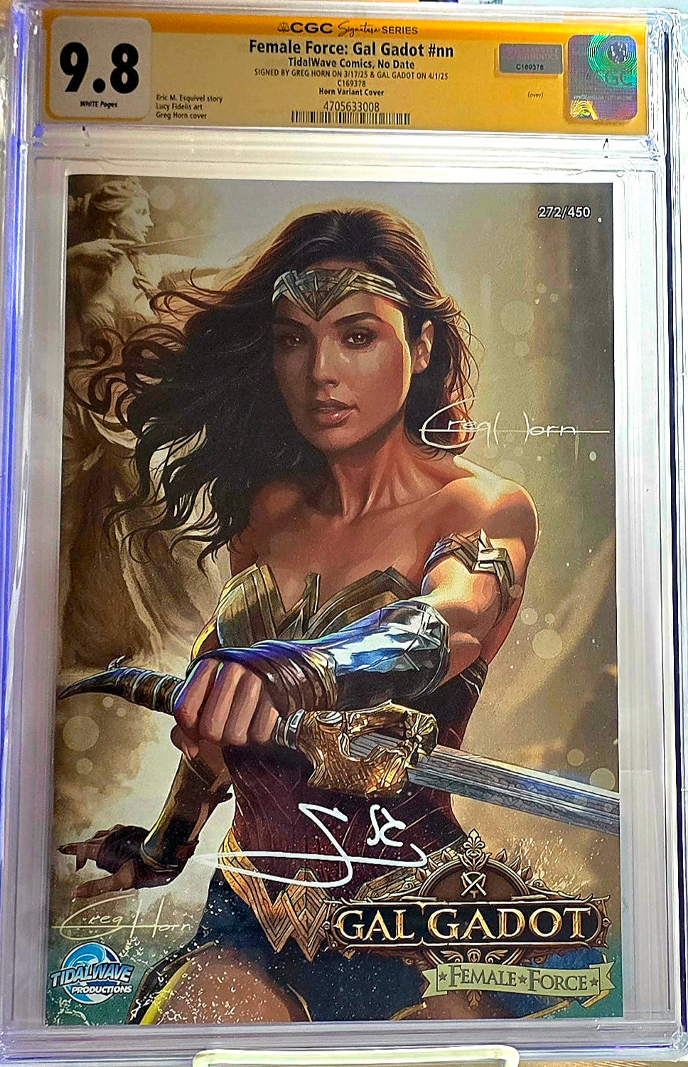 CGC Signature Series 9.8 - Female Force: Gal Gadot Signed #272/450
