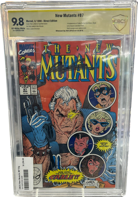 CBCS New Mutants #87 Signed by Rob Liefeld